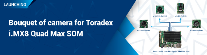Why e-con Camera for Toradex i.MX8 Quad Max SOM