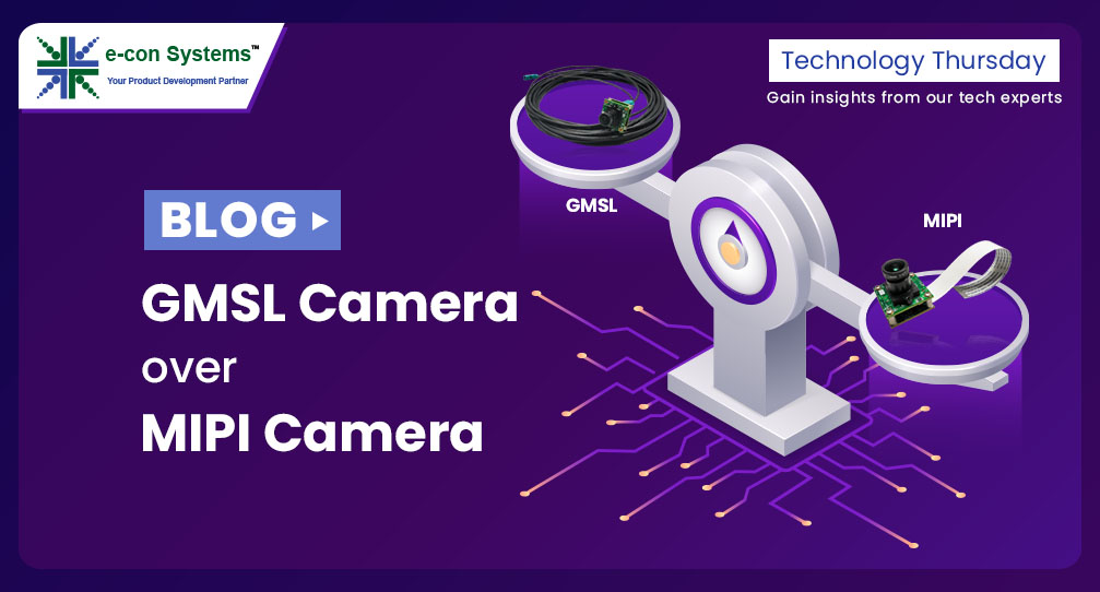 GMSL Camera over MIPI Camera