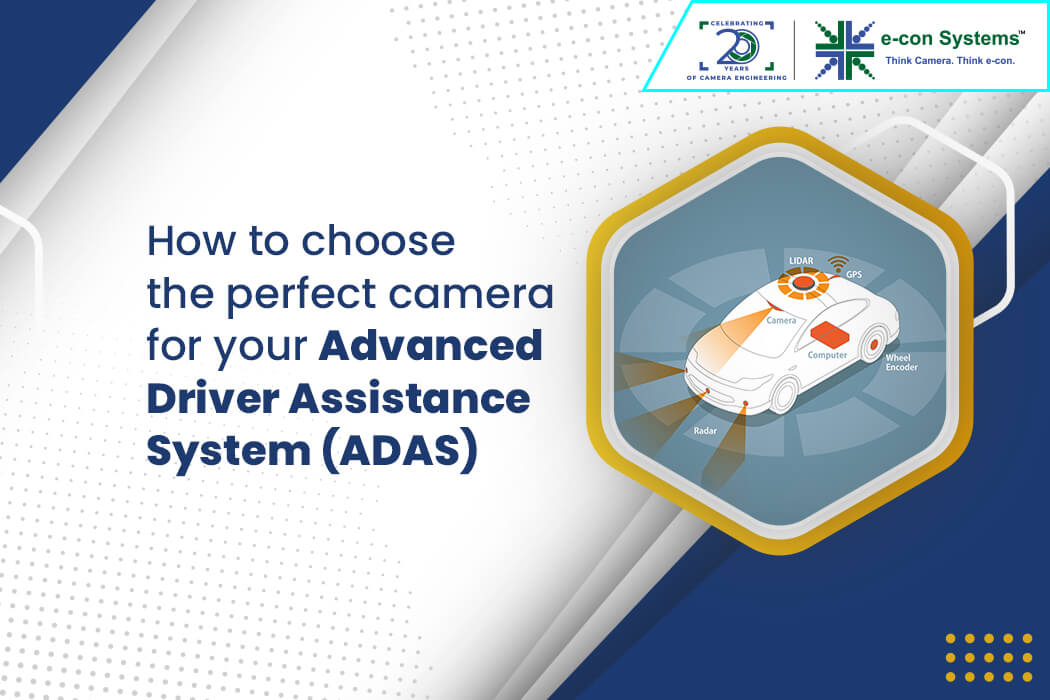 How to choose the perfect camera for ADAS