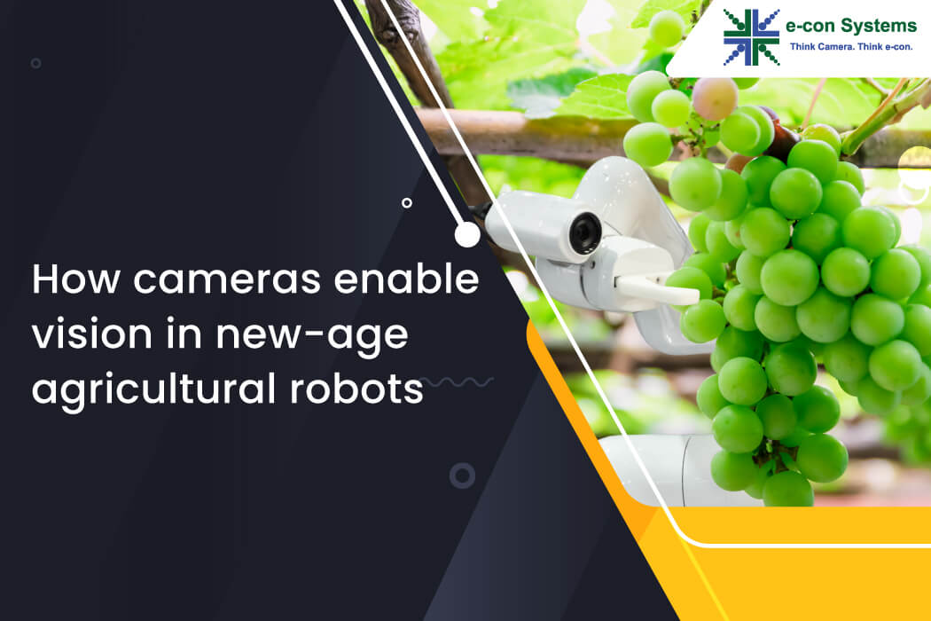 How cameras enable vision in new-age agricultural robots