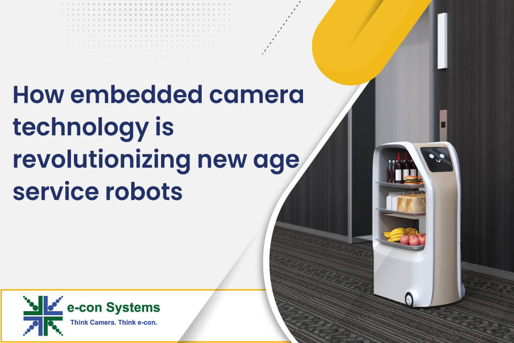 How embedded camera technology is revolutionizing new age service robots