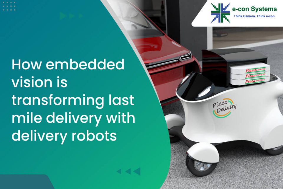 How embedded vision is transforming last mile delivery with delivery robots