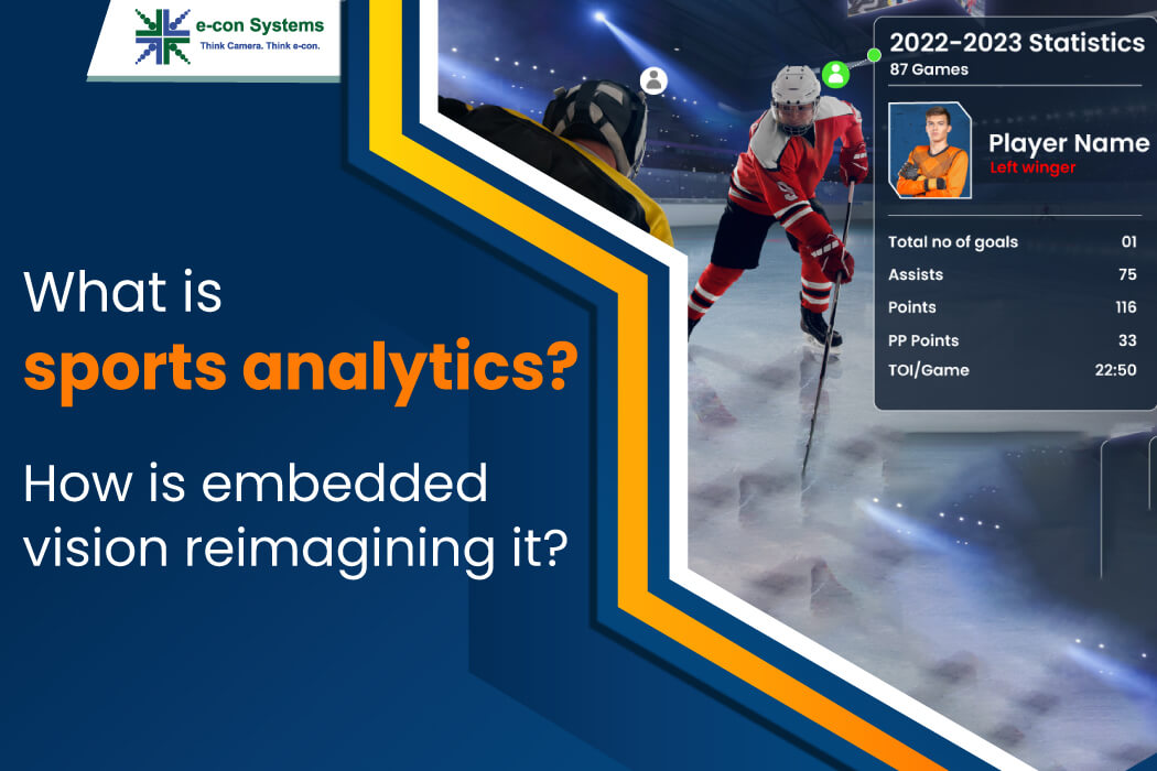 What is sports analytics How is embedded vision reimagining it