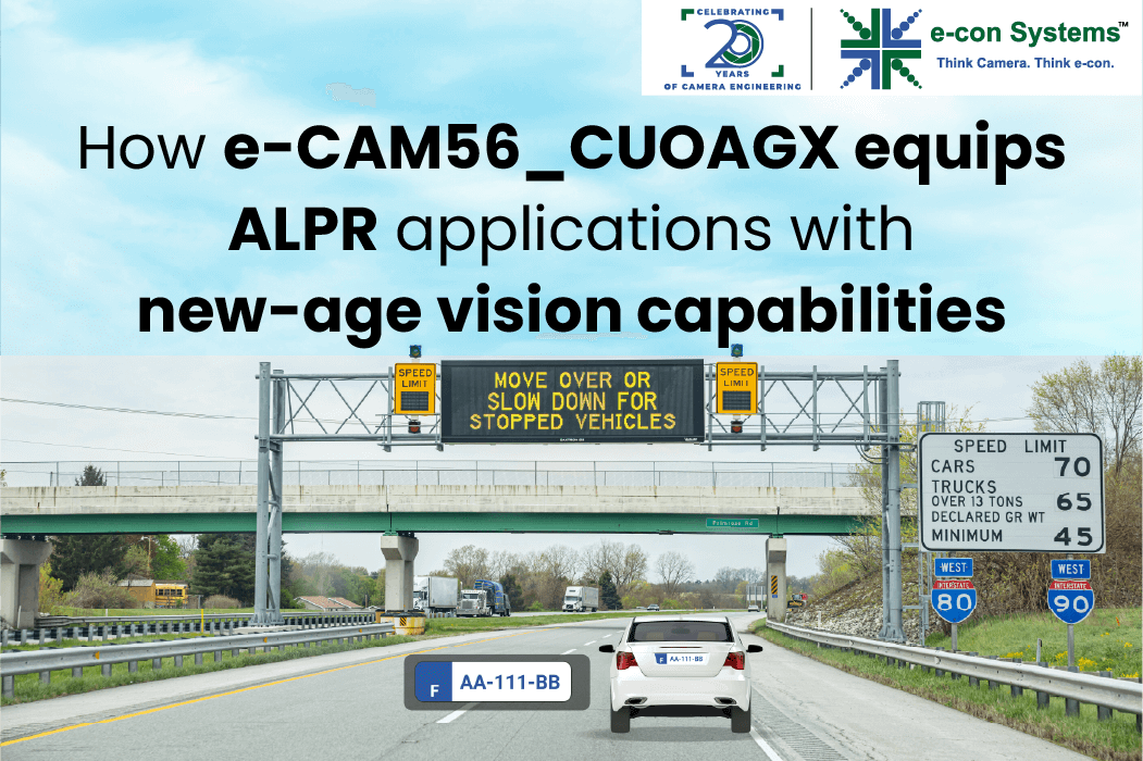 How e-CAM56_CUOAGX equips ALPR applications with new-age vision capabilities