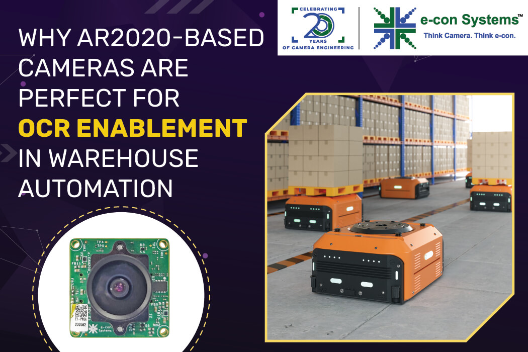 Why AR2020-based cameras are perfect for OCR enablement in warehouse automation