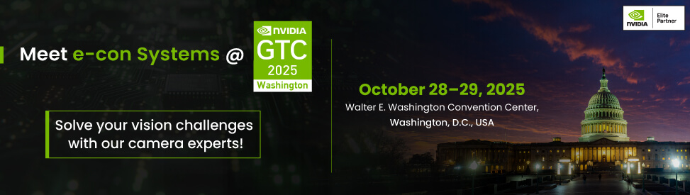 Meet e-con Systems at NVIDIA GTC Washington, D.C. 2025 Meet e-con Systems at NVIDIA GTC Washington, D.C. 2025