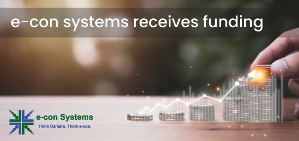 e-con Systems Secures $13M Funding for Global Expansion Led by GR 2022 Holdings