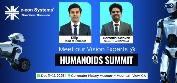 e-con Systems at Humanoids Summit 2025