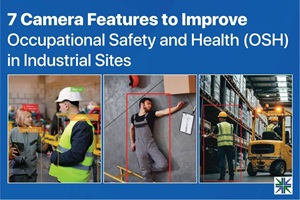7 Camera Features to Improve OSH