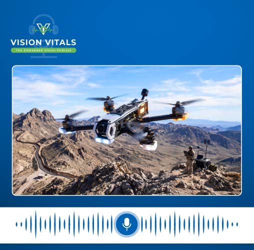 FPV Drones Explained: Camera Features for Mission-Critical Vision Applications