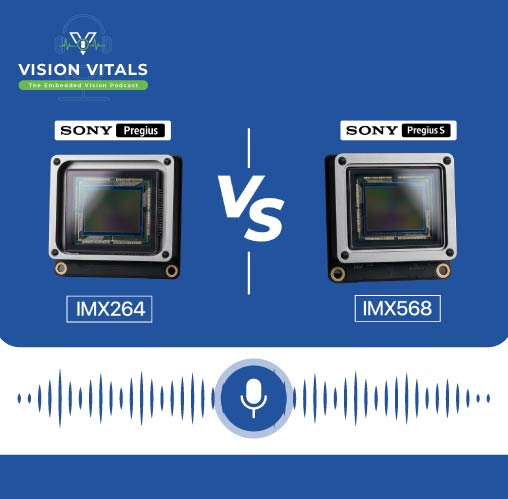 Sony Pregius vs Pregius S | IMX264 vs IMX568 Global Shutter Sensor Comparison