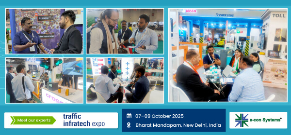 e-con Systems® at Traffic InfraTech 2025 e-con Systems® at Traffic InfraTech 2025